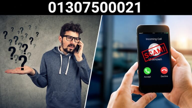 01307500021: Who Called Me? Is This Number Safe? 01307500021