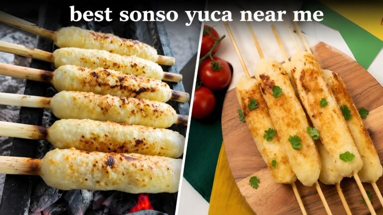Best Sonso Yuca Near Me: The Ultimate Guide to Finding Authentic Colombian Flavor Best Sonso Yuca Near Me